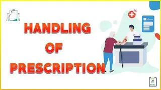 Handling of Prescription