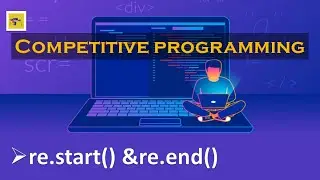 re.start & re.end -  Regular Expressions - HackerRank - #12 - Python Practice Examples