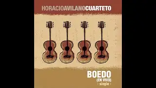 HORACIO AVILANO CUARTETO  ,  BOEDO     Julio De Caro/ Dante Linyera