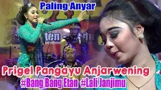Prigel Pangayu Anjarwening  