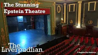 Recording The Magical Epstein Theatre In Liverpool