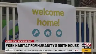 York Habitat for Humanity builds 100th home