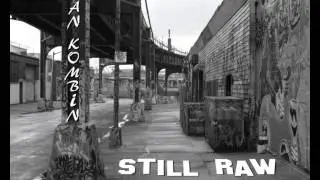 Free HipHop / Rap Beat - Still Raw ( San Kombin Prod )