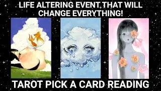 Life Altering Event That Will Change Everything…🌎☁️🌺| Pick a Card Tarot Reading