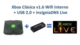 Xbox Clásico v1.6 - Wifi Interno Mod con InsigniaDNS