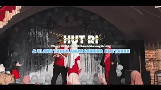 SEMARAK HUT RI & ULANG TAHUN ANUM SABRINA KE 5 TAHUN || KOLABORASI PDJ, AWG, WARGA MUNENG