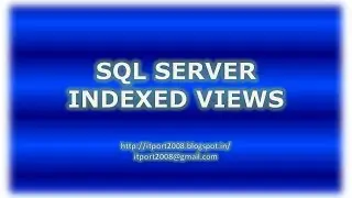 Indexed Views in SQL Server