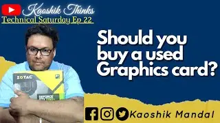 Should you buy used graphics card?  (Bengali)