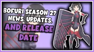 Bofuri Season 2, News, Updates, and Release Date