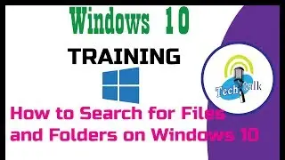 How to Search for Files and Folders on Windows 10