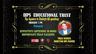 Effective listening is more important than talking..