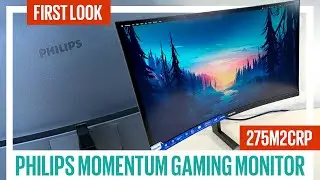First Look: Philips Momentum gaming monitor 275M2CRP