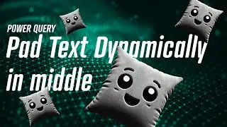 Power Query - Pad Text Dynamically