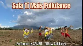 Sala Ti Mais - Philippine Folkdance