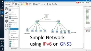 Simple Network using IPv6 on GNS3