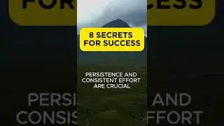 8 secrets for success