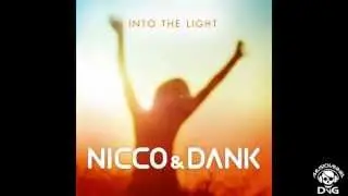 Nicco & Dank - Into The Light