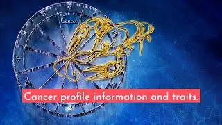 CANCER PERSONALITY TRAITS YOU NEED TO KNOW