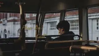 Please Don't - Kwill (Vietsub | Retro)