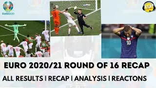EURO 2020 Round of 16 Recap , results and reactions | euro 2021,euro 2020,euro round of 16,football