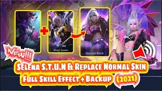 Selena S.T.U.N With Voice Skin Script | Replace on Normal Skin | Mobile Legends