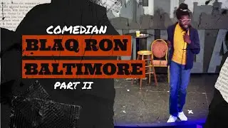 #comedian Blaq Ron In Baltimore pt2 ( @Blaq Ron  )