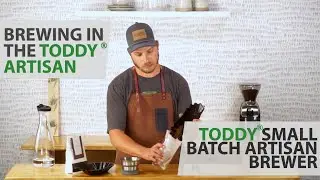 Brewing with the Toddy® Artisan Small Batch Cold Brewer