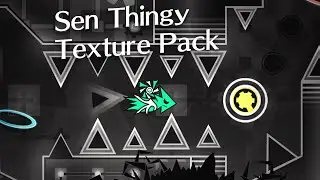 Sen Thingy Texture Pack 2.2