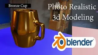 Blender 2.81 2020 Bronze Cup Photo Realistic 3d Modeling in Hindi | Learn how to set Bronze Material