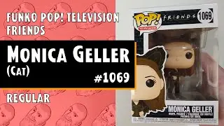 Funko Pop Television - Friends - Monica Geller (Cat) - 1069 // Just One Pop Showcase