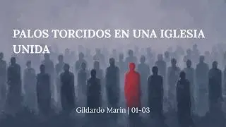 PALOS TORCIDOS EN UNA IGLESIA UNIDA