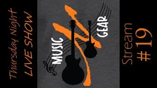 Music N Gear Thursday Night Hangout