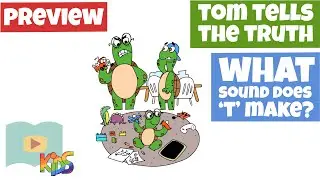What Sound Does T make? - Tom Tells the Truth - Lesson Preview