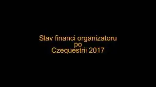 Stav financi organizatoru po CZQ 2017