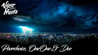 Poorchoice & OneOne - After Hours (feat. DVO)