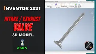 INTAKE/EXHAUST VALVE CAD MODEL | Inventor Professional 2021✏️