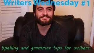 Spell check,  grammar check- Writers Wednesday #1