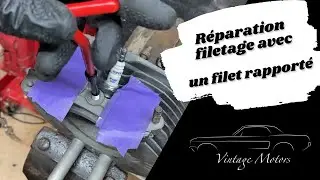 Réparer un filetage avec un insert fileté