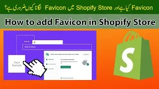 How to Add a Favicon to a Shopify Store | How to Add Favicon on Shopify Store