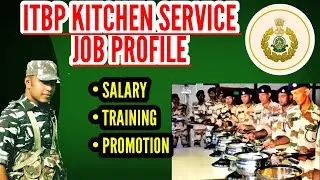 Itbp kitchen Service job profile #itbptradesman kitchen service job #kitchenservicetrade#sscgd