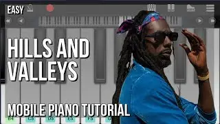 How to play Hills and Valleys by Buju Banton on Mobile Piano (Tutorial)