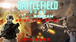Battlefield 2042 { LIVE STREAM } - First Live Stream 2022
