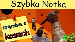 CS:GO - Czy umiesz posługiwać się nożem? Szybka notka #2