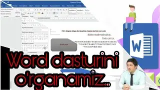 MICROSOFT WORD 2022 DASTURI || 1 - DARS || WORD DASTURIDA ISHLASHNI O'RGANISH 0 DAN BOSHLAB