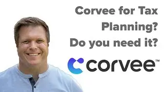 Corvee for tax planning? Is there a lower cost alternative?