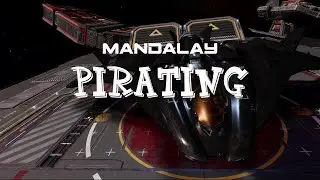 Mandalay pirating in Elite Dangerous