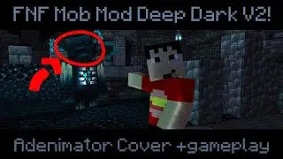 FNF Mob Mod - Deep Dark Cover Adenimator with Gameplay V2