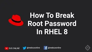 2.12 How to Break Root Password [Bonus Video] | RHCSA [RHEL 8]