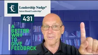A better way to give feedback | L. David Marquet says give information not instruction | Nudge #431