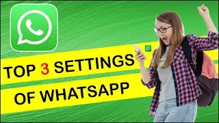 Most Important WhatsApp Settings and Tricks for All WhatsApp Users